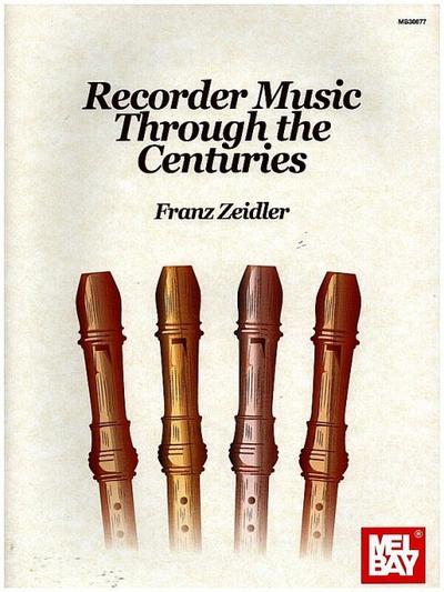 Recorder Music Through the Centuries