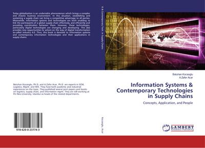 Information Systems & Contemporary Technologies in Supply Chains