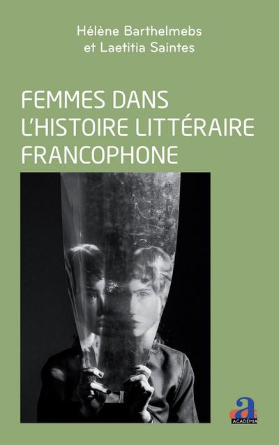 Femmes dans l’histoire littéraire francophone