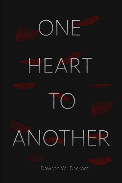 ONE HEART TO ANOTHER