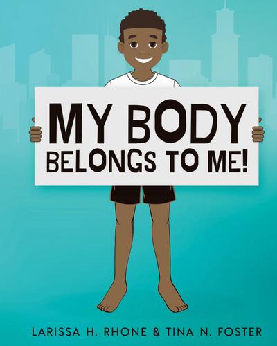 My Body Belongs To Me!