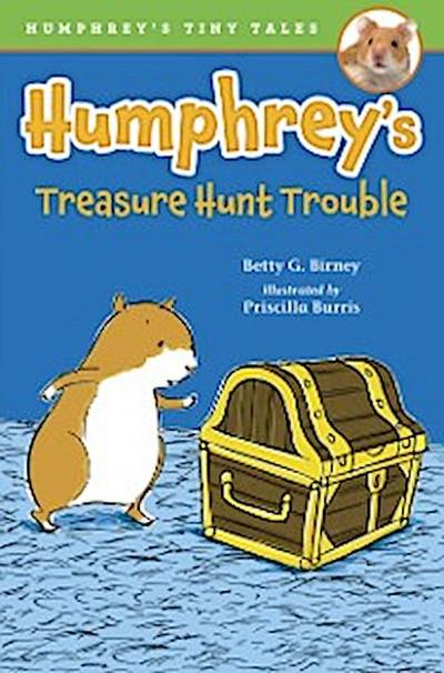 Humphrey’s Treasure Hunt Trouble