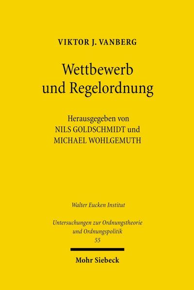 Wettbewerb und Regelordnung
