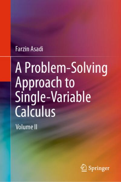 A Problem-Solving Approach to Single-Variable Calculus