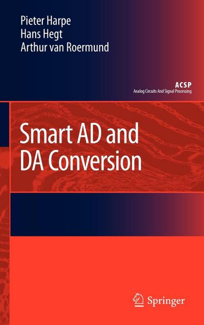 Smart AD and Da Conversion