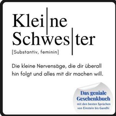 Kleine Schwester