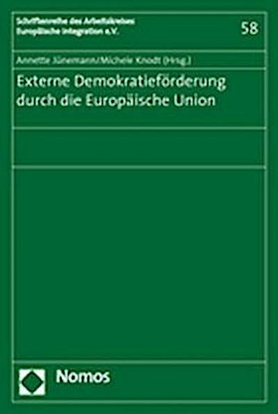 Externe Demokratieförderung durch die Europäische Union European External Democracy Promotion