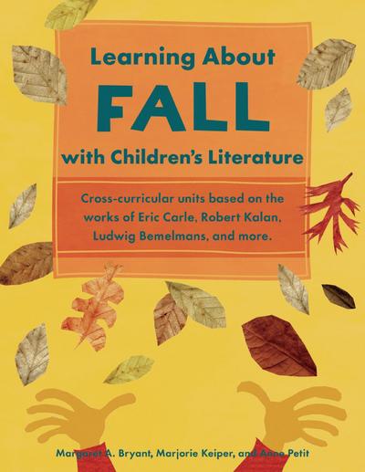 Learning About Fall with Children’s Literature