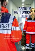 Anne im Rettungsdienst