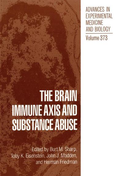 The Brain Immune Axis and Substance Abuse