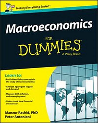 Macroeconomics For Dummies - UK, UK Edition