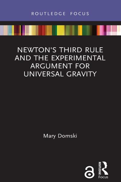 Newton’s Third Rule and the Experimental Argument for Universal Gravity