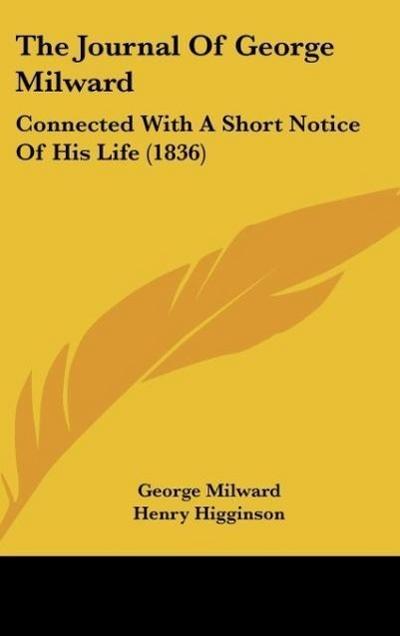 The Journal Of George Milward