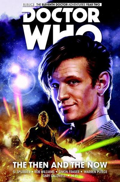 Doctor Who: The Eleventh Doctor Vol. 4: The Then and the Now