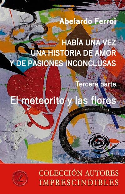 El meteorito y las flores