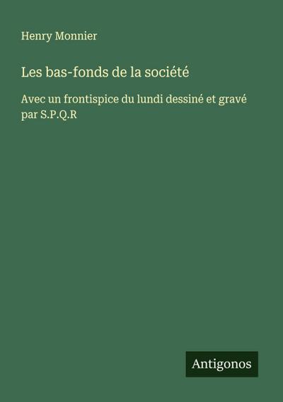 Les bas-fonds de la société