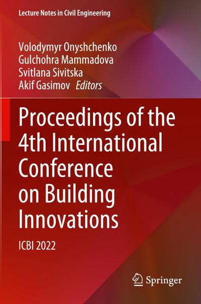 Proceedings of the 4th International Conference on Building Innovations