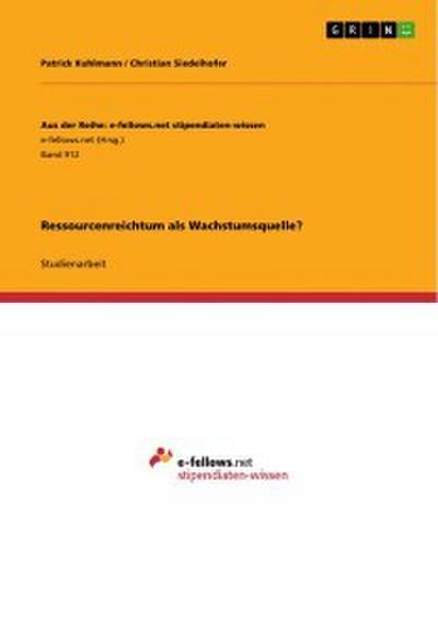 Ressourcenreichtum als Wachstumsquelle?