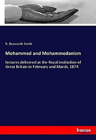 Mohammed and Mohammedanism