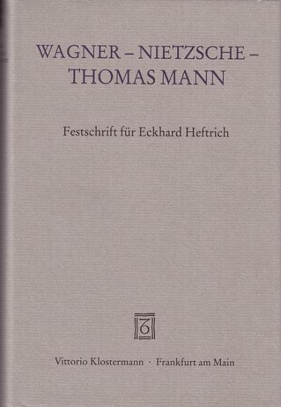 Wagner - Nietzsche - Thomas Mann