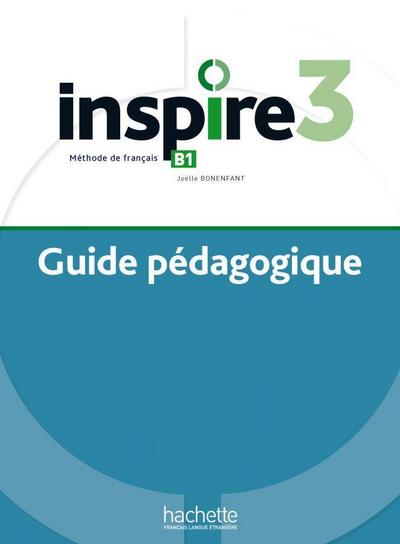 Inspire 3 - Internationale Ausgabe. Lehrerhandbuch