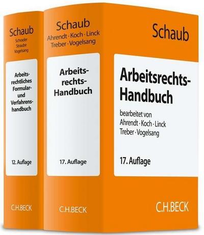 Arbeitsrechts-Handbuch / Arbeitsrechtliches Formular- und Verfahrenshandbuch, 2 Bde.