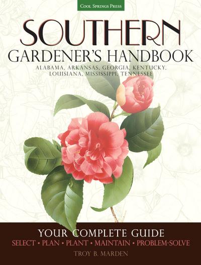Southern Gardener’s Handbook