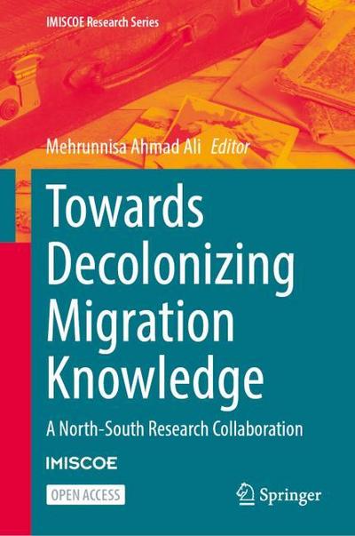 Towards Decolonizing Migration Knowledge