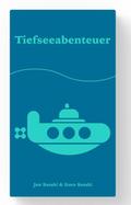 Tiefseeabenteuer (Spiel)