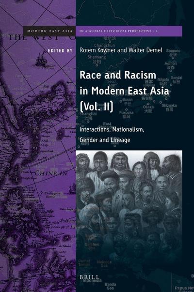 Race and Racism in Modern East Asia