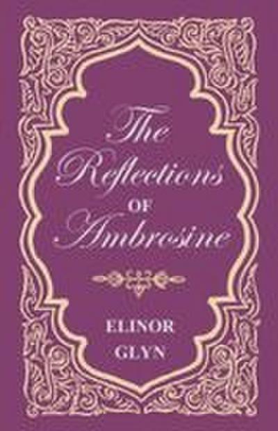 The Reflections of Ambrosine