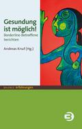Gesundung ist möglich!