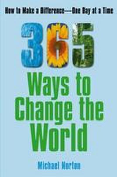 365 Ways to Change the World