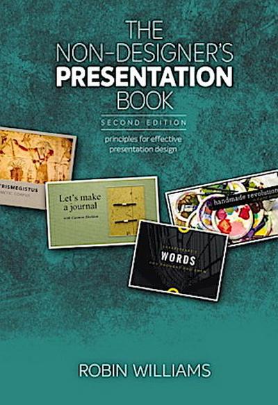 The Non-Designer’s Presentation Book