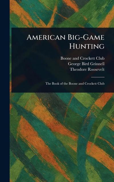 American Big-Game Hunting