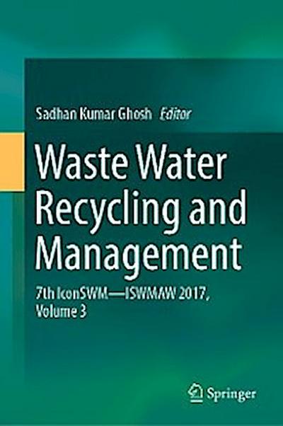 Waste Water Recycling and Management