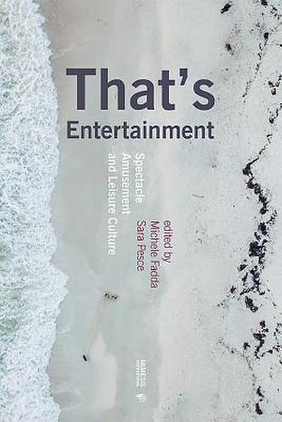 That’s Entertainment