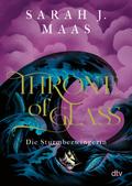 Throne of Glass – Die Sturmbezwingerin von Sarah J. Maas | Ebook