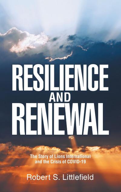 RESILIENCE AND RENEWAL