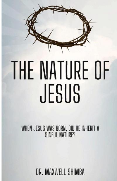 The Nature of Jesus