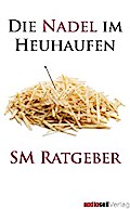 Die Nadel im Heuhaufen