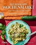 Wochenmarkt. Mit Freude genießen