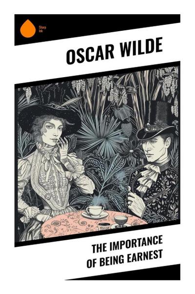 The Importance of Being Earnest