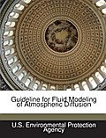 Guideline for Fluid Modeling of Atmospheric Diffus