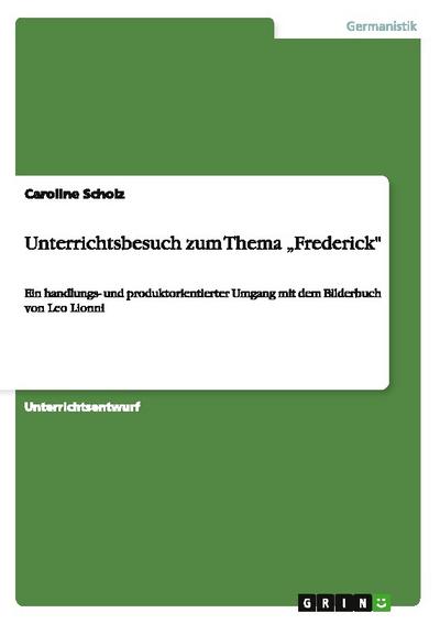 Unterrichtsbesuch zum Thema 