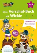 Wickie und die starken Männer - Mein Vorschul-Buch mit Wickie: Erstes Rechnen, Konzentration. 4 - 6 Jahre