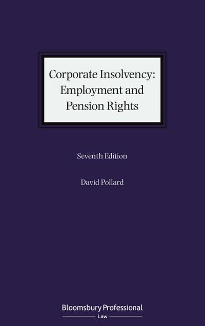 Corporate Insolvency: Employment and Pension Rights