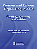 Women and Labour Organizing in Asia