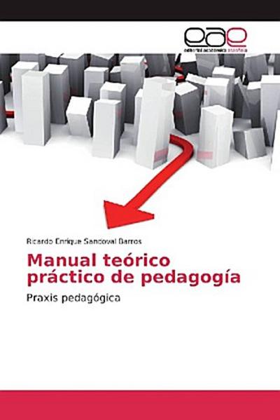 Manual teórico práctico de pedagogía