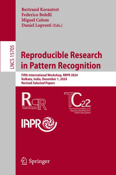 Reproducible Research in Pattern Recognition